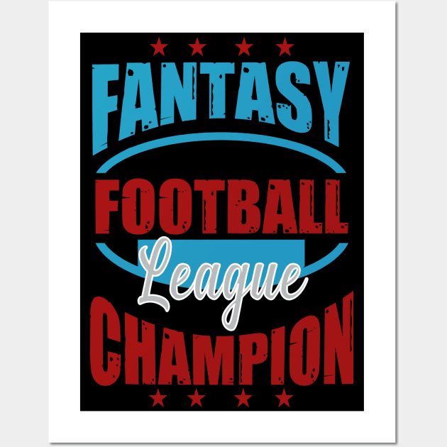 Fantasy Football Champion Wall Art by Myartstor 